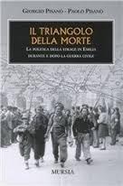 Il triangolo della morte. La politica della strage in Emilia durante e dopo la guerra civile - Giorgio Pisanò,Paolo Pisanò - copertina