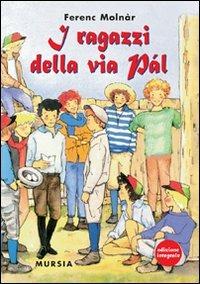 I ragazzi della via Pál - Ferenc Molnár - copertina