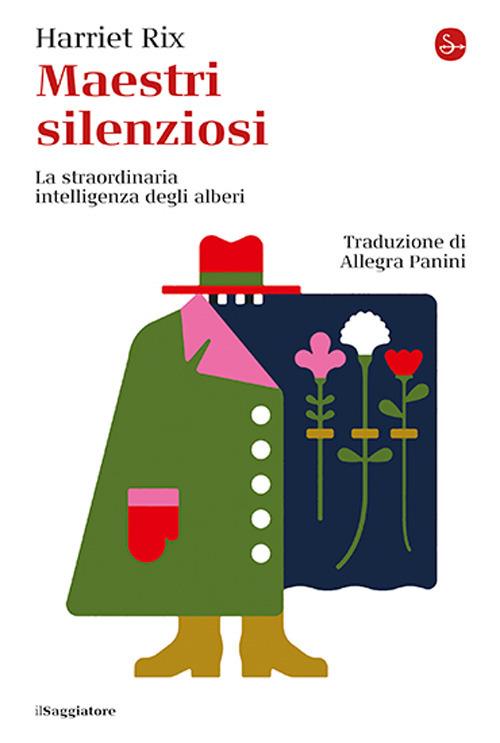 Maestri silenziosi. La straordinaria intelligenza degli alberi - Harriet Rix - copertina