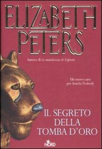 Il segreto della tomba d'oro - Elizabeth Peters - copertina