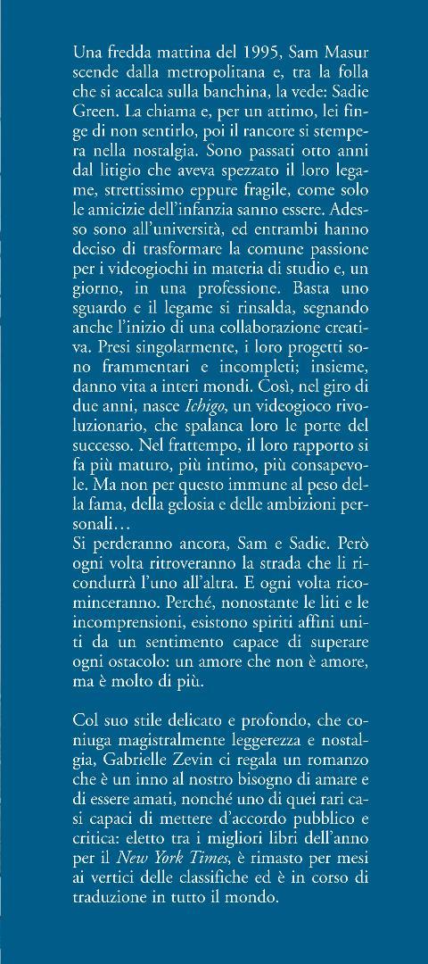 Tomorrow, and tomorrow, and tomorrow. Ediz. italiana - Gabrielle Zevin - 4
