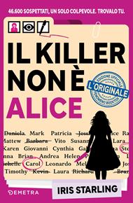 Il killer non è Alice
