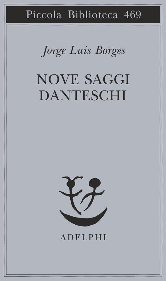 Nove saggi danteschi - Jorge Luis Borges - copertina