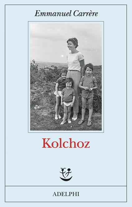 Kolchoz - Emmanuel Carrère - copertina