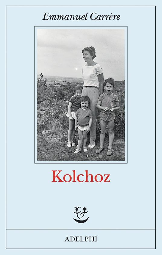 Kolchoz - Emmanuel Carrère - copertina