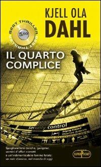 Il quarto complice - Kjell Ola Dahl - copertina