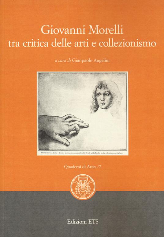 Giovanni Morelli tra critica delle arti e collezionismo - copertina