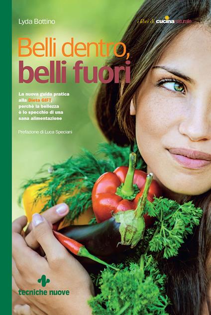 Belli dentro, belli fuori - Lyda Bottino - ebook