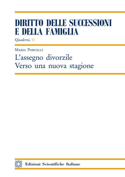 L'assegno divorzile. Verso una nuova stagione - Maria Porcelli - copertina