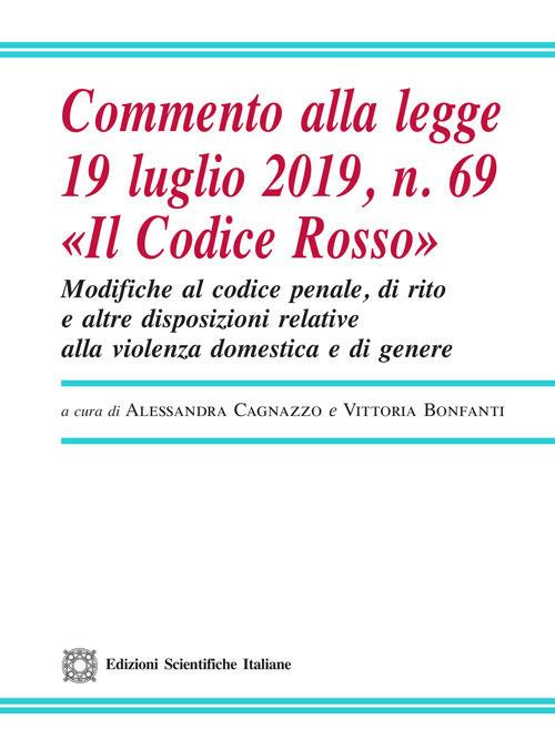 Commento alla legge 19 luglio 2019, n. 69 «Il Codice Rosso» - copertina