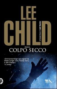 Colpo secco - Lee Child - copertina