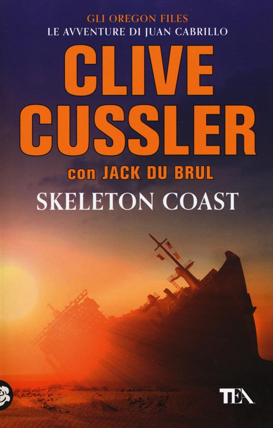 Skeleton Coast - Clive Cussler,Jack Du Brul - copertina