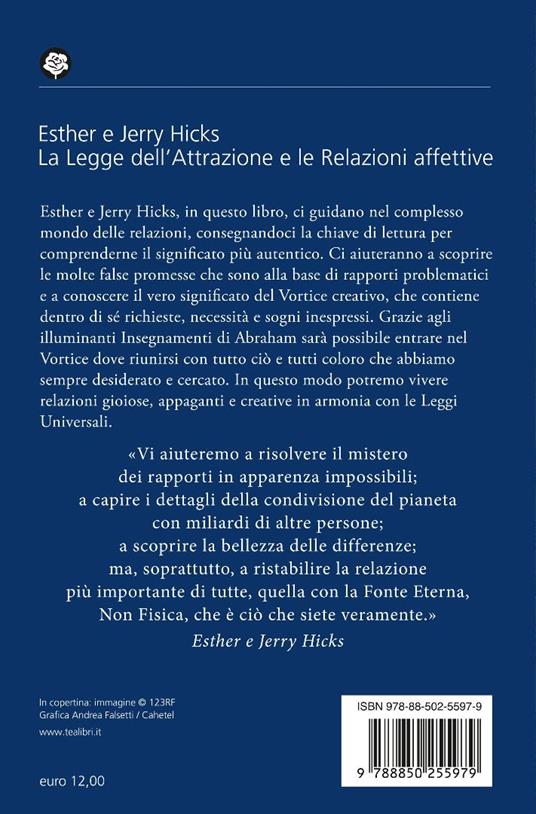 La legge dell'attrazione e le relazioni affettive - Esther Hicks,Jerry Hicks - 2