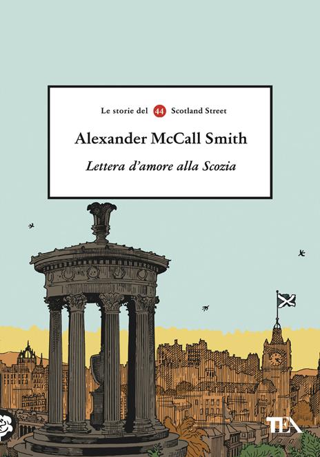 Lettera d'amore alla Scozia - Alexander McCall Smith - copertina
