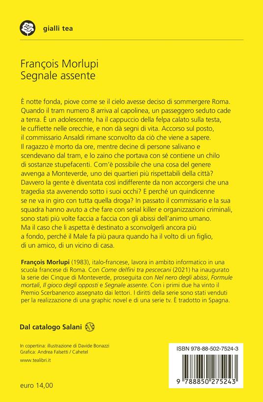 Segnale assente. Un'indagine per i Cinque di Monteverde - François Morlupi - 2