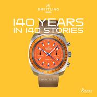 BREITLING 140 YEARS IN 140 STORIES