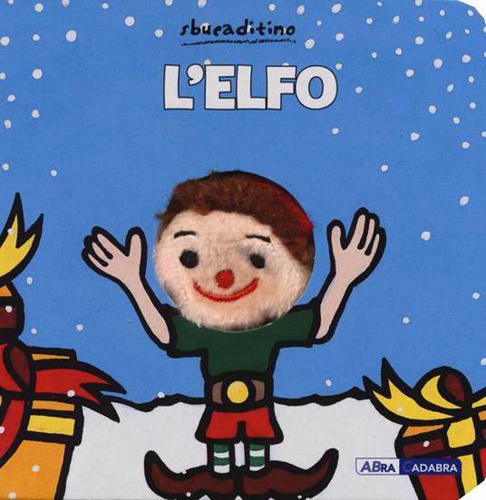L'elfo. Ediz. a colori - Klaartje Van der Put - copertina