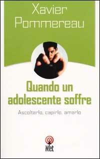 Quando un adolescente soffre - Xavier Pommereau - copertina