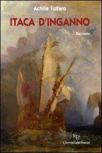 Itaca d'inganno - Achille Fulfaro - copertina