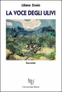 La voce degli ulivi - Liliana Dosio - copertina