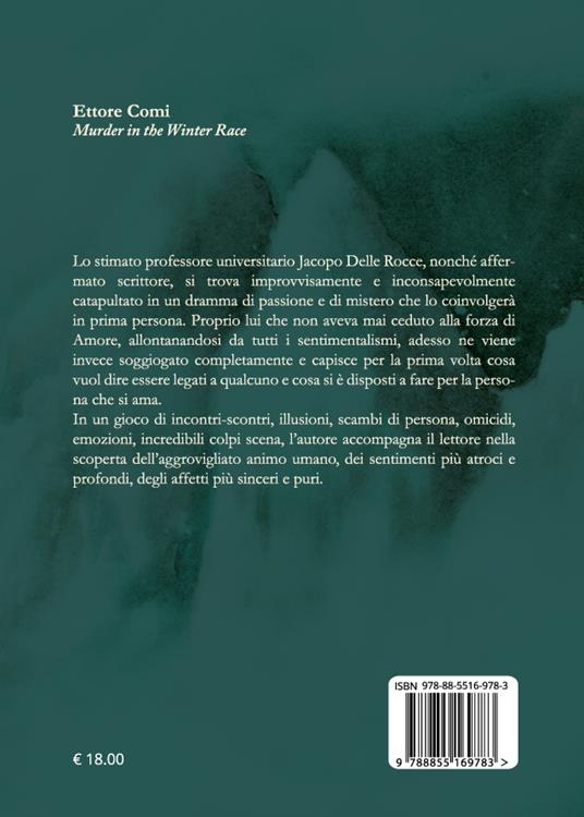 Murder in the Winter Race. Ediz. italiana - Ettore Comi - 2