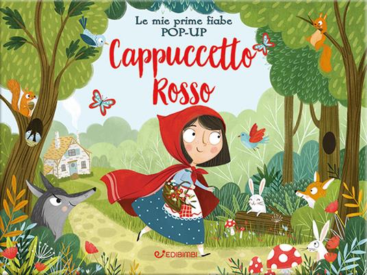 Cappuccetto Rosso. Le mie prime fiabe pop-up. Ediz. a colori - Samara Hardy - copertina
