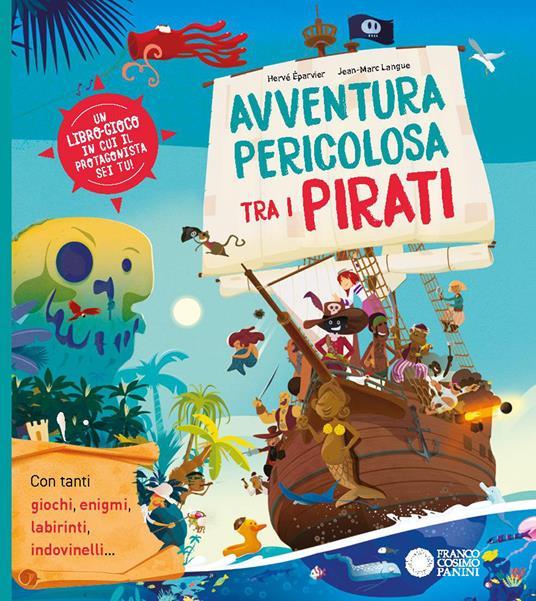 Avventura pericolosa tra i pirati - Hervé Eparvier - copertina