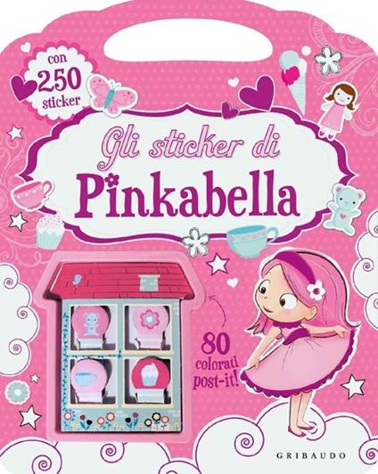 Gli sticker di Pinkabella. Con adesivi. Ediz. illustrata - Fiona Munro,Samantha Meredith,Doreen M. Marts - copertina