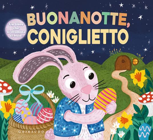 Buonanotte, coniglietto. Ediz. a colori - copertina