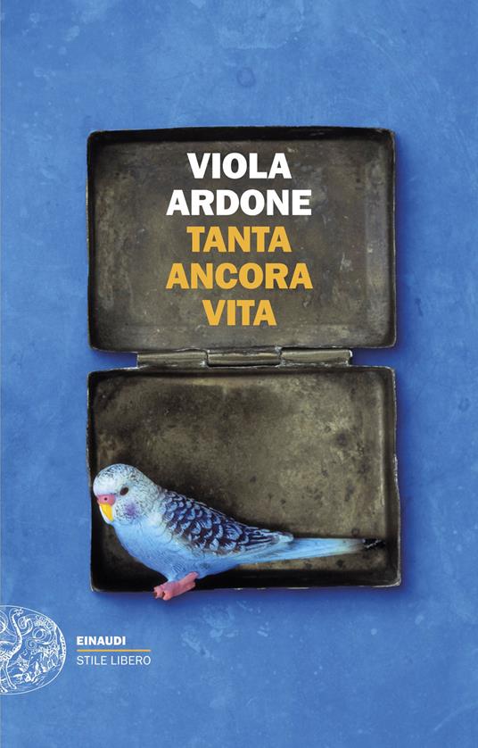 Tanta ancora Vita - Viola Ardone - ebook