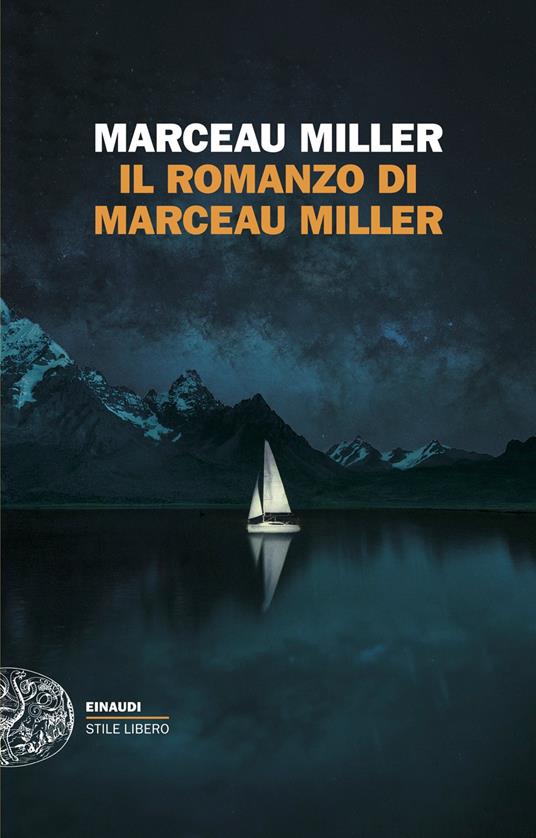 Il romanzo di Marceau Miller - Marceau Miller,Emanuelle Caillat - ebook