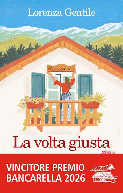La volta giusta - Lorenza Gentile - ebook