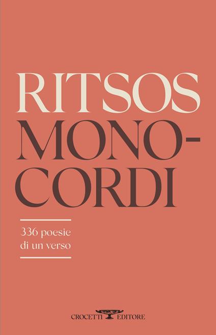Monocordi - Ghiannis Ritsos,Nicola Crocetti - ebook
