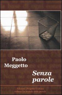 Senza parole - Paolo Meggetto - copertina