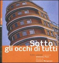 Sotto gli occhi di tutti-Before everyone's eyes. Ediz. bilingue. Con CD Audio - Umberto Fiori,Luciano Margorani - copertina