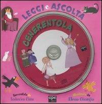 Cenerentola. Leggi e ascolta. Ediz. illustrata. Con CD Audio - Lodovica Cima,Elena Giorgio - copertina