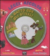 Il gatto con gli stivali. Leggi e ascolta. Ediz. illustrata. Con CD Audio - Elena Giorgio - copertina