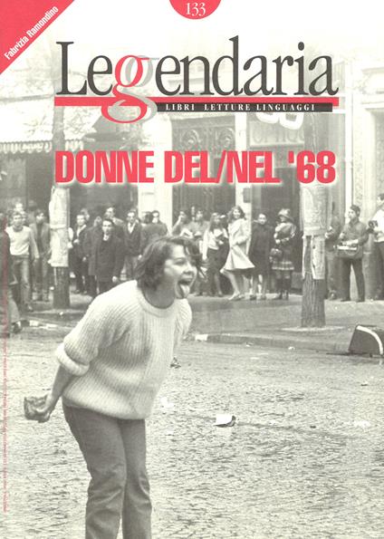 Leggendaria. Vol. 133: Donne del/nel '68 - copertina
