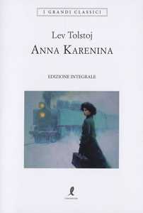 Libro Anna Karenina. Ediz. integrale Lev Tolstoj