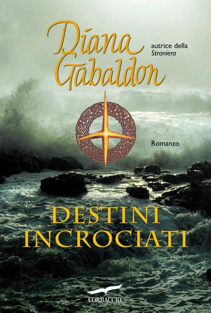 Destini incrociati - Diana Gabaldon - copertina