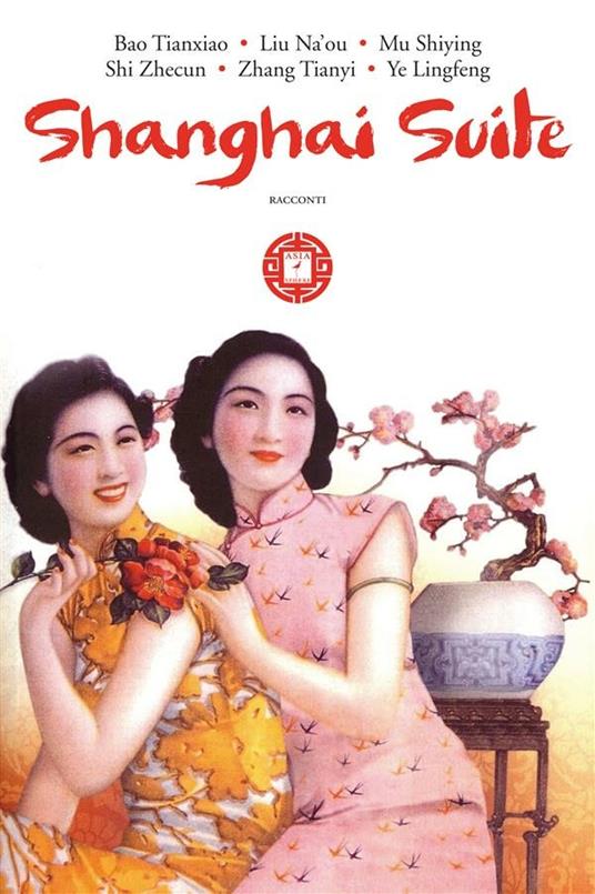 Shanghai suite - Stefania Stafutti - ebook
