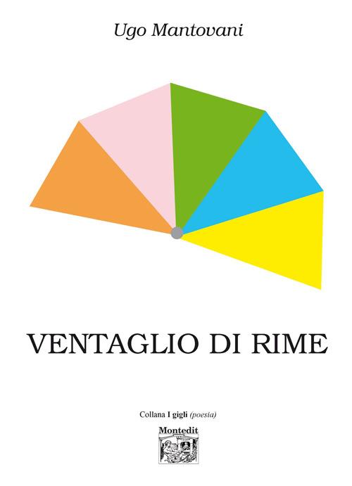 Ventaglio di rime - Ugo Mantovani - copertina