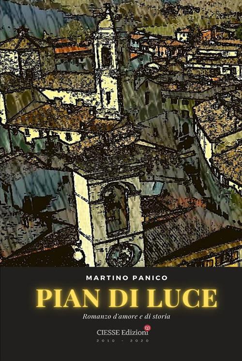 Pian di luce - Martino Panico - ebook