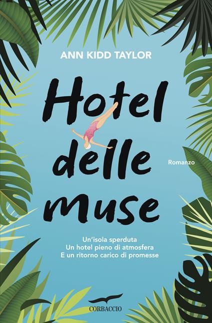 Hotel delle Muse - Ann Kidd Taylor,Anna Talò - ebook