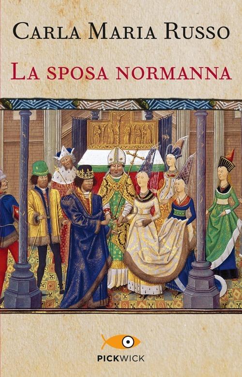La sposa normanna - Carla Maria Russo - copertina