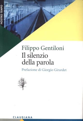 Il silenzio della parola - Filippo Gentiloni - copertina