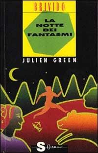La notte dei fantasmi - Julien Green - copertina