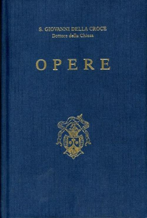 Opere - Giovanni della Croce (san) - copertina
