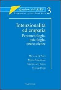 Intenzionalità ed empatia. Fenomenologia, psicologia, neuroscienze - Maria Armezzani,Gian Franco Bosio,Cesare Cerri - copertina