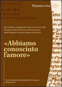 Abbiamo conosciuto l'amore - Benito Goya,Luigi Borriello,Sabino Palumbieri - copertina